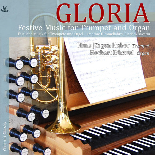 the album cover for Hans Jürgen Huber - Gloria - Festive Music for Trumpet & Organ