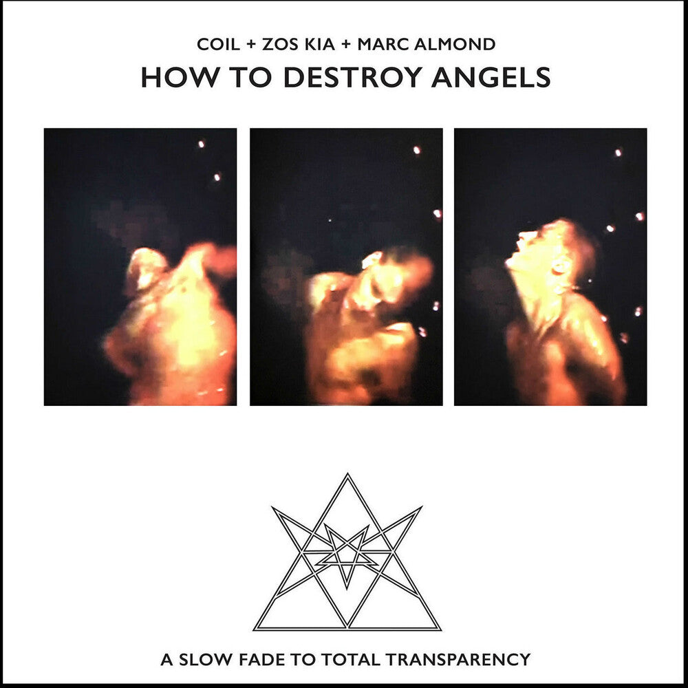 the album cover for Coil & Zos Kia & Marc Almond - How To Destroy Angels