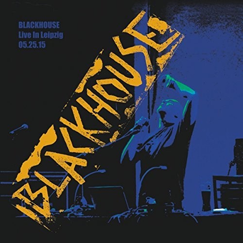 the album cover for Blackhouse - Live In Leipzig