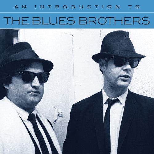 the album cover for Blues Brothers - An Introduction To The Blues Brothers