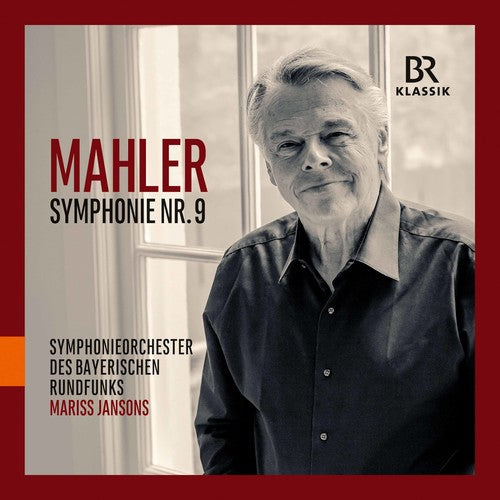 the album cover for Mahler / Symphonieorchester Des Bayerischen - Mahler: Symphony No. 9 in D Major