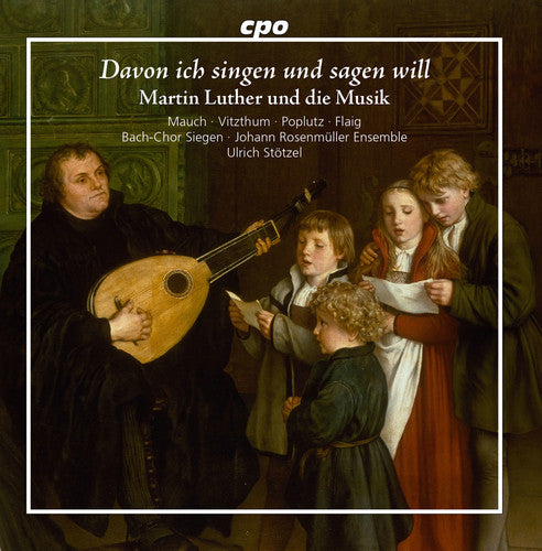 the album cover for J Bach S / Eccard / Fabricius / Mauch - Martin Luther and the Music