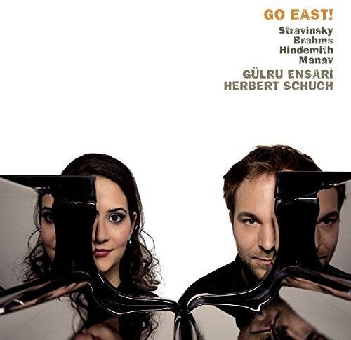the album cover for Stravinsky / Gulru Ensari / Schuch,Herbert - Go East!