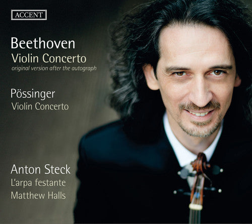 the album cover for Beethoven / Fossinger / Steck / Larpa Festante - Beethoven & Possinger: Violin Concertos