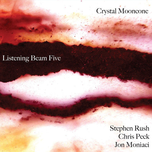 the album cover for Moniaci / Peck / Rush / Mooncone - Listening Beam Five