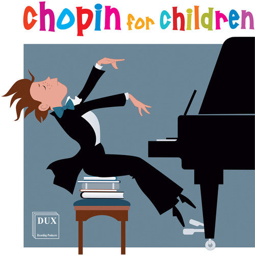 the album cover for Chopin / Pawlowski / Shebanova / Radziwonowicz - Chopin for Children