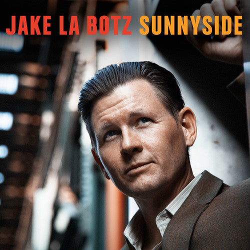 the album cover for Jake La Botz - Sunnyside