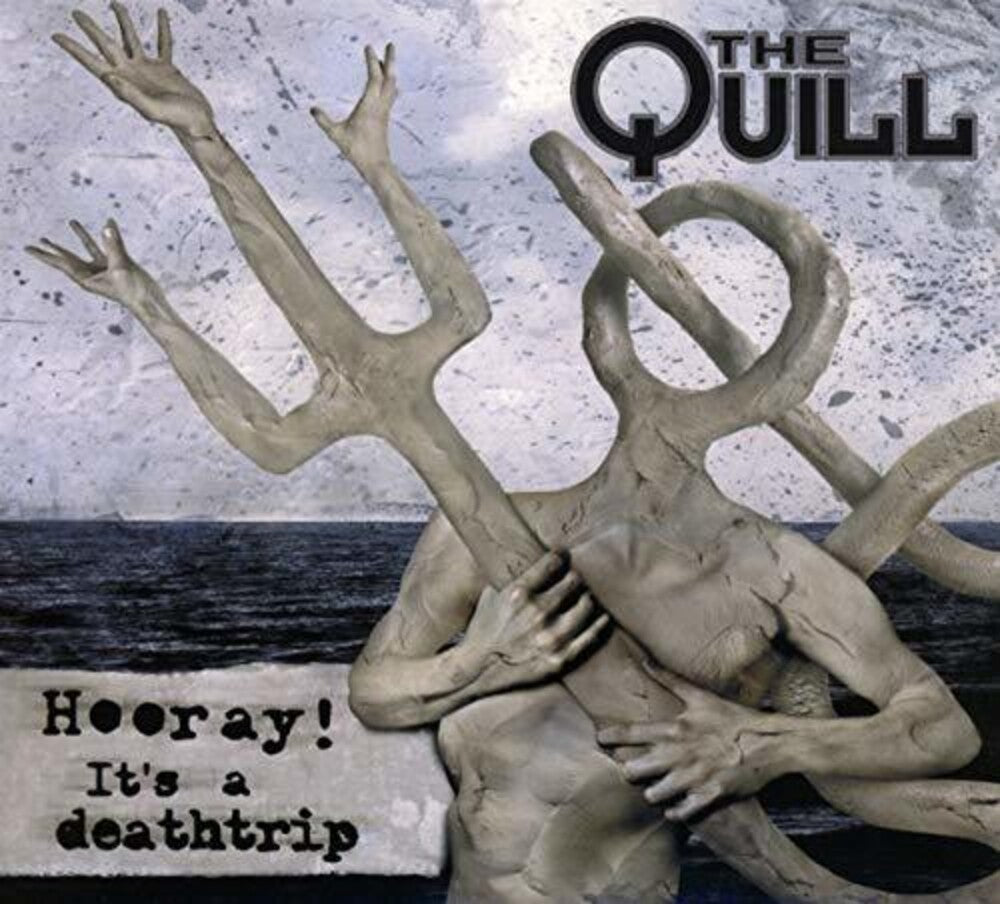 the album cover for Quill - Hooray It's a Deathtrip