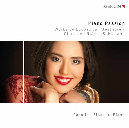 the album cover for Beethoven / Schumann / Fischer - Piano Passion