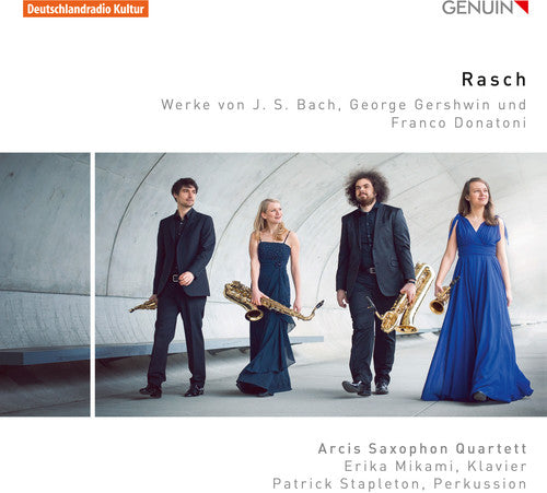 the album cover for J Bach S / Donatoni / Gershwin / Arcis Saxophon - Rasch