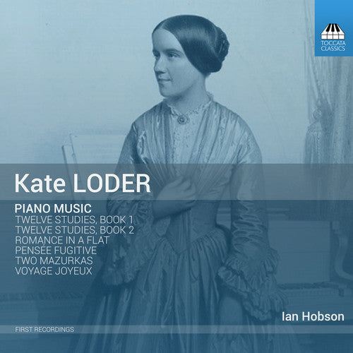 the album cover for IAN HOBSON - Kate Loder: Piano Music