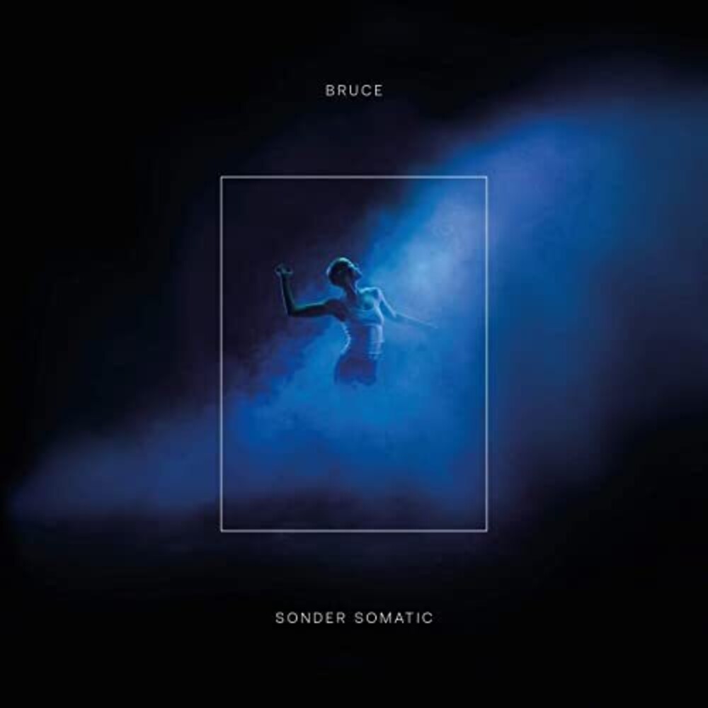 the album cover for Bruce - Sonder Somatic
