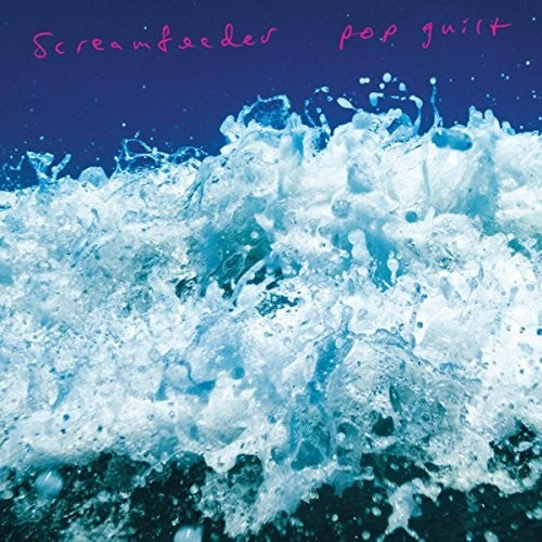 the album cover for Pop Guilt - Screamfeeder