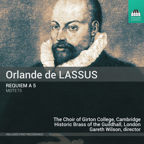 the album cover for Benett / Lassus / Cambridge The Choir Of Girton - Orlande de Lassus: Requiem a 5 Motets