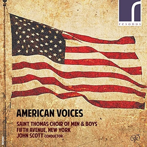 the album cover for Saint Thomas Choir of Men & Boys, Fifth Avenue, New York - American Voices