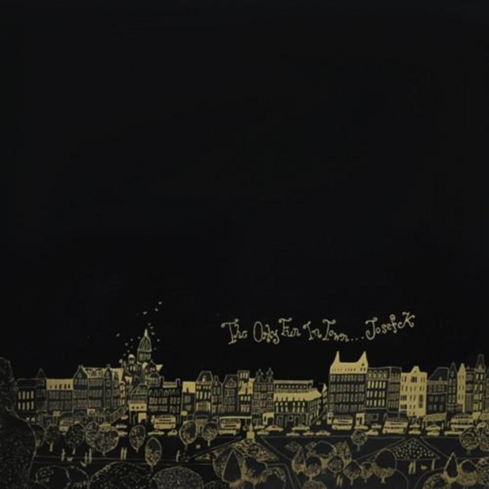 the album cover for Josef K - Only Fun In Town