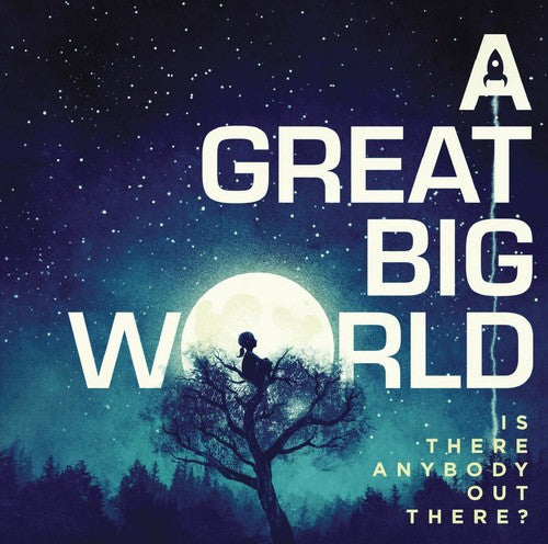 the album cover for Great Big World - Is There Anybody Out There