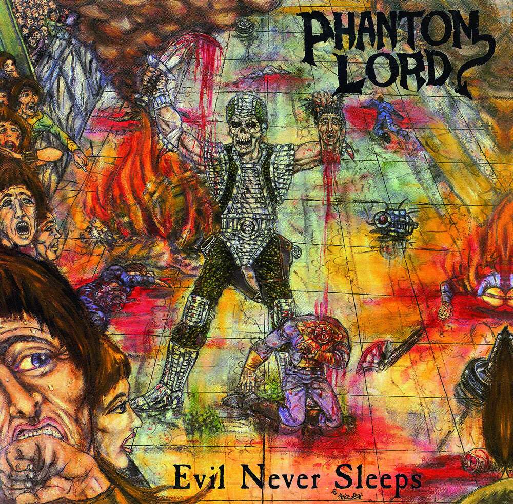 the album cover for Phantom Lord - Evil Never Sleep