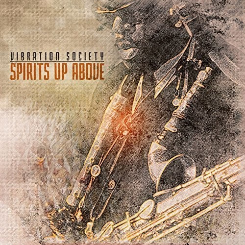 the album cover for Vibration Society - Spirits Up Above
