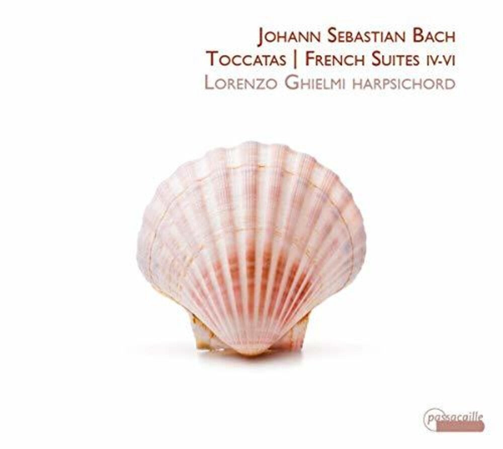 the album cover for J Bach S / Ghielmi - Toccatas / French Suites 4-6