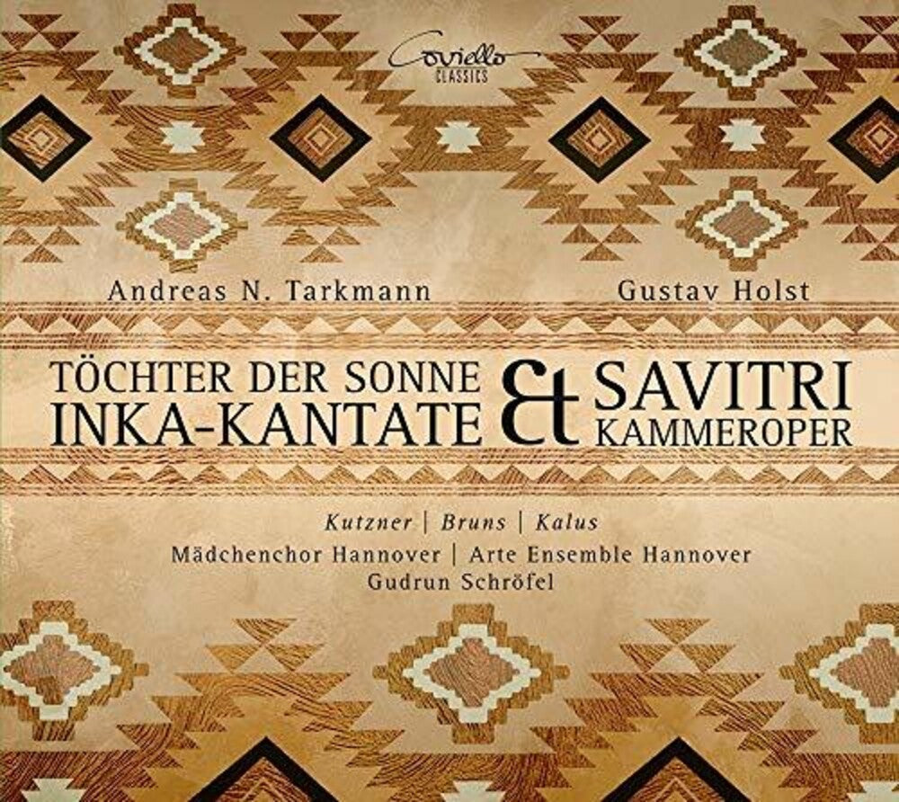 the album cover for Holst / Madchenchor Hannover - Tochter Sonne Inka-Kantate / Savitri Kammeroper