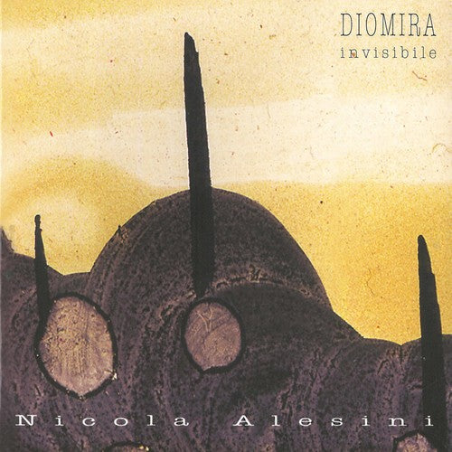 the album cover for Nicola Alesini - Nicola Alesini: Diomira Invisibile