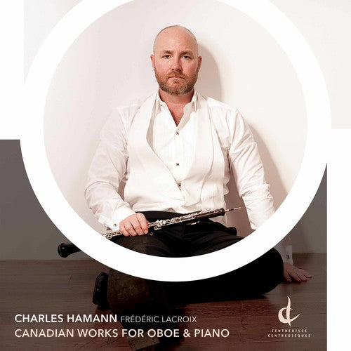 the album cover for Coulthard / Hamann - Canadian Works for Oboe & Piano