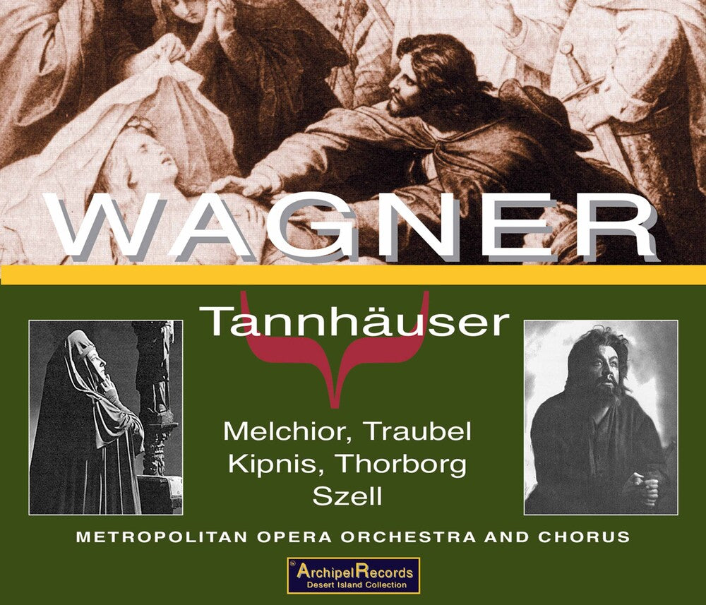 the album cover for Wagner - Tannhauser: Melchior-Traubel