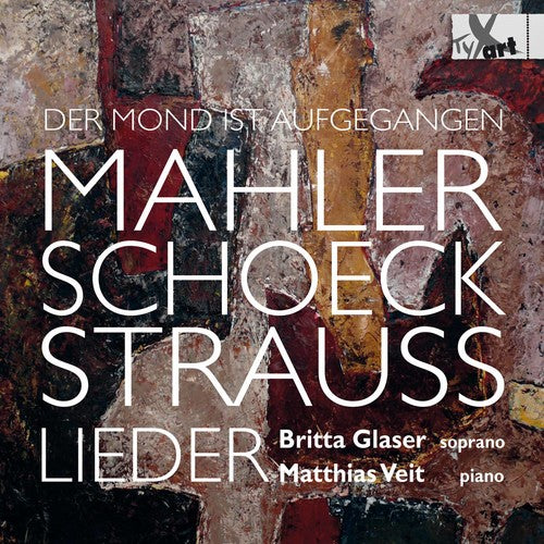 the album cover for Mahler / Schoeck / Glaser / Veit - Der Mond Ist Aufgegangen