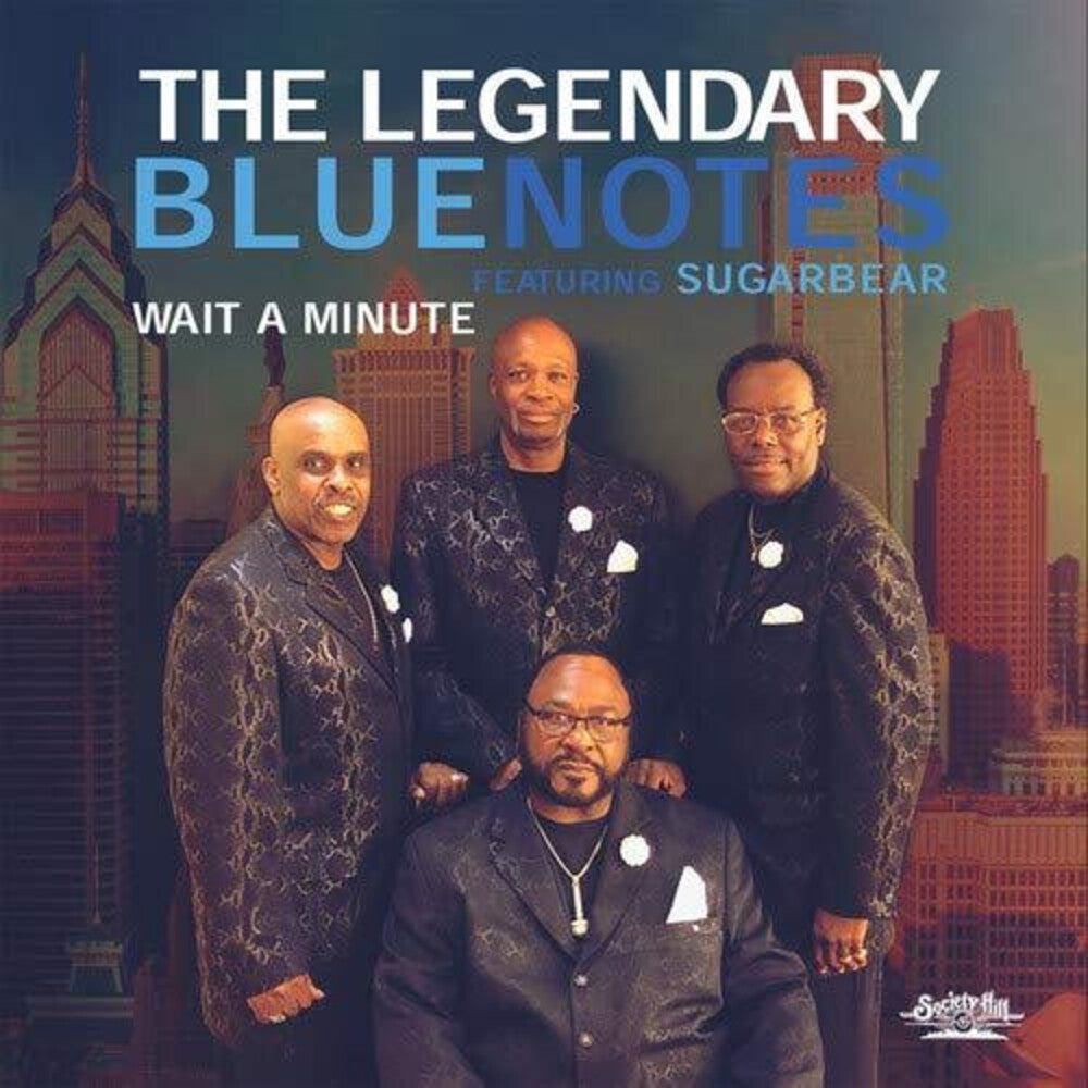 the album cover for The Legendary Bluenotes - Wait A Minute