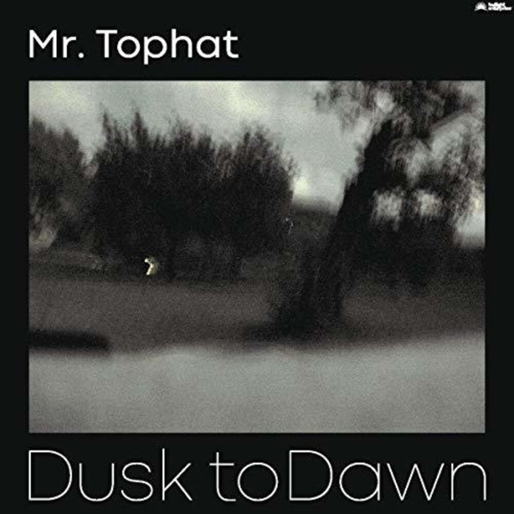 the album cover for Mr Tophat - Dusk To Dawn Part III