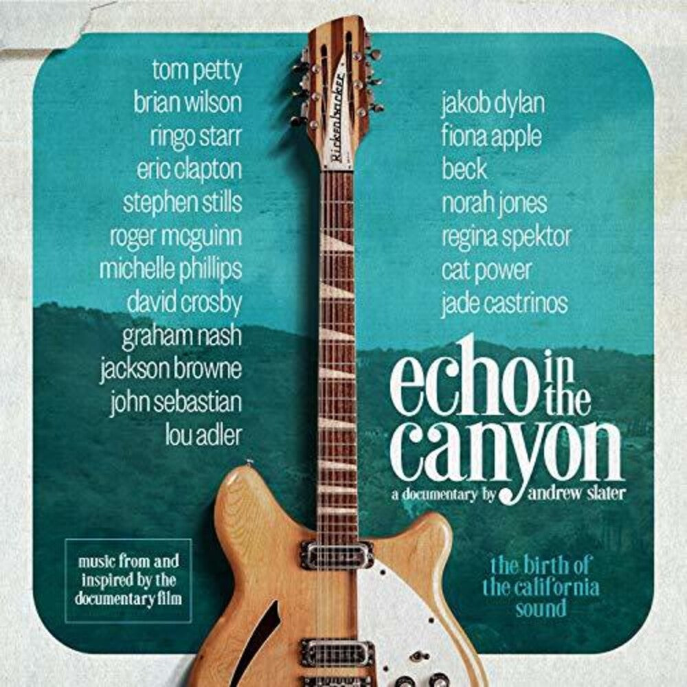 the album cover for Various Artists - Echo in the Canyon (Original Motion Picture Soundtrack)