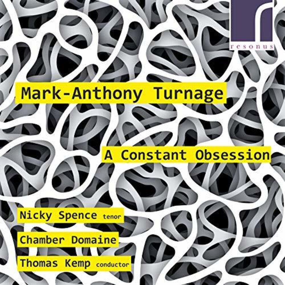 the album cover for Turnage / Spence / Kemp - Constant Obsession