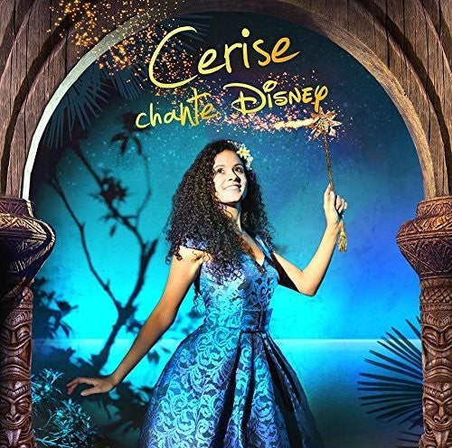 the album cover for Cerise Calixte - Cerise Chante Disney