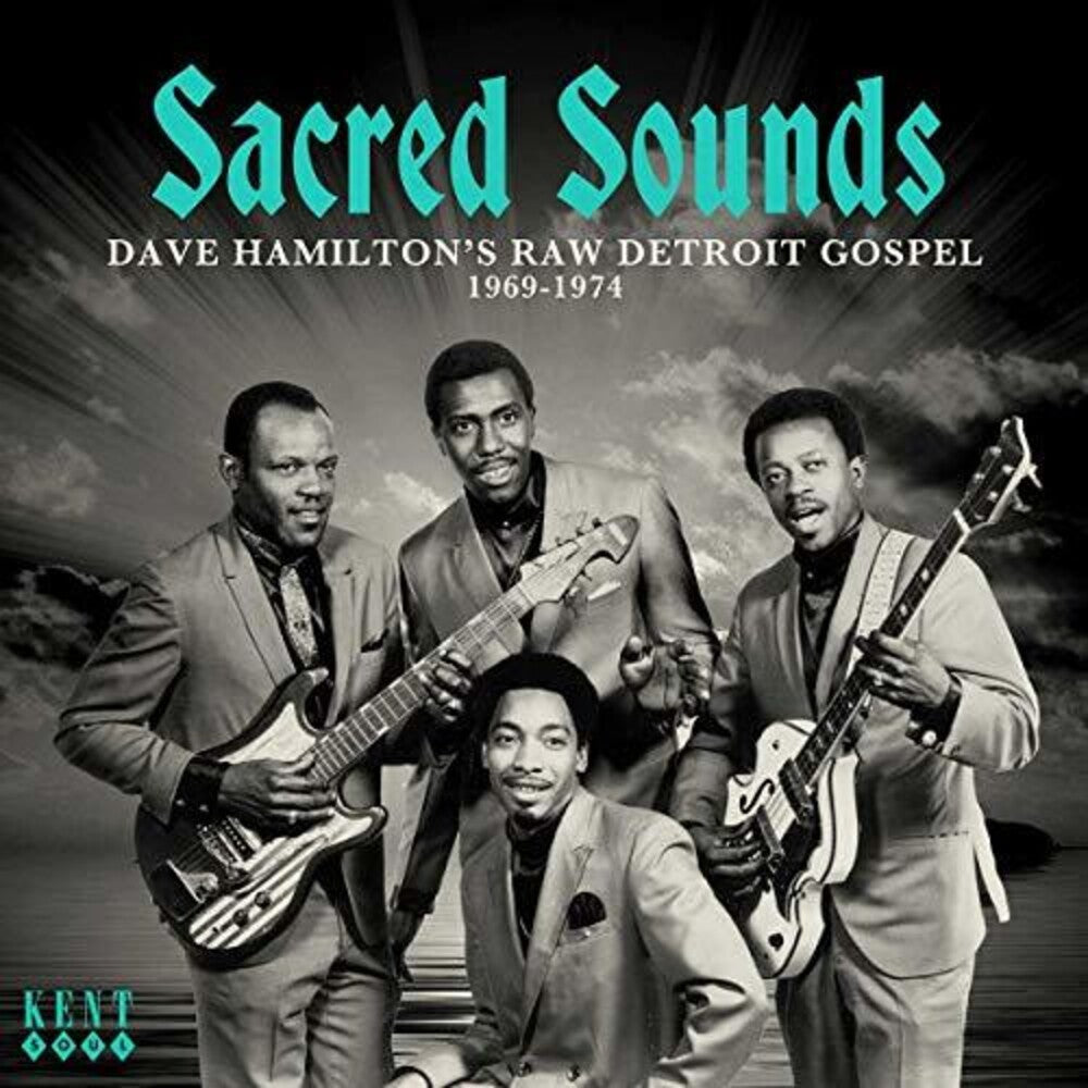 the album cover for Sacred Soul Dave Hamiltons Raw Detroit Gospel - Sacred Soul: Dave Hamilton's Raw Detroit Gospel 1969-1974 / Various
