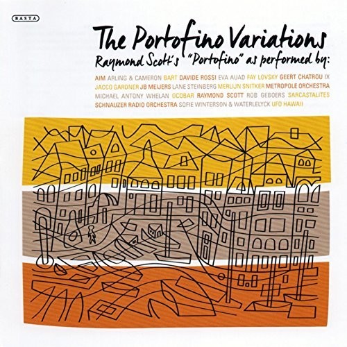 the album cover for Raymond Scott - The Portofino Variations