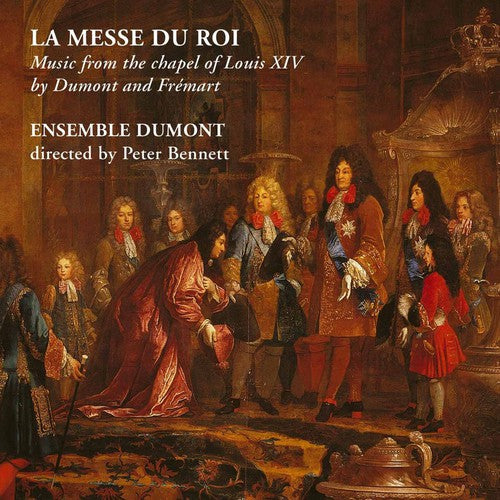 the album cover for Ensemble Dumont - Messe Du Roi