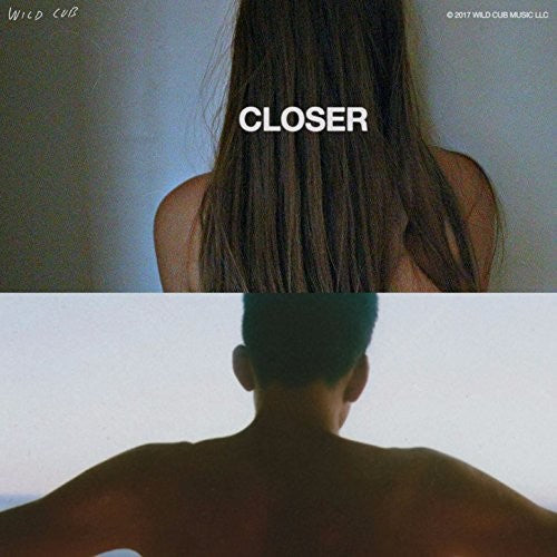 the album cover for Wild Cub - Closer