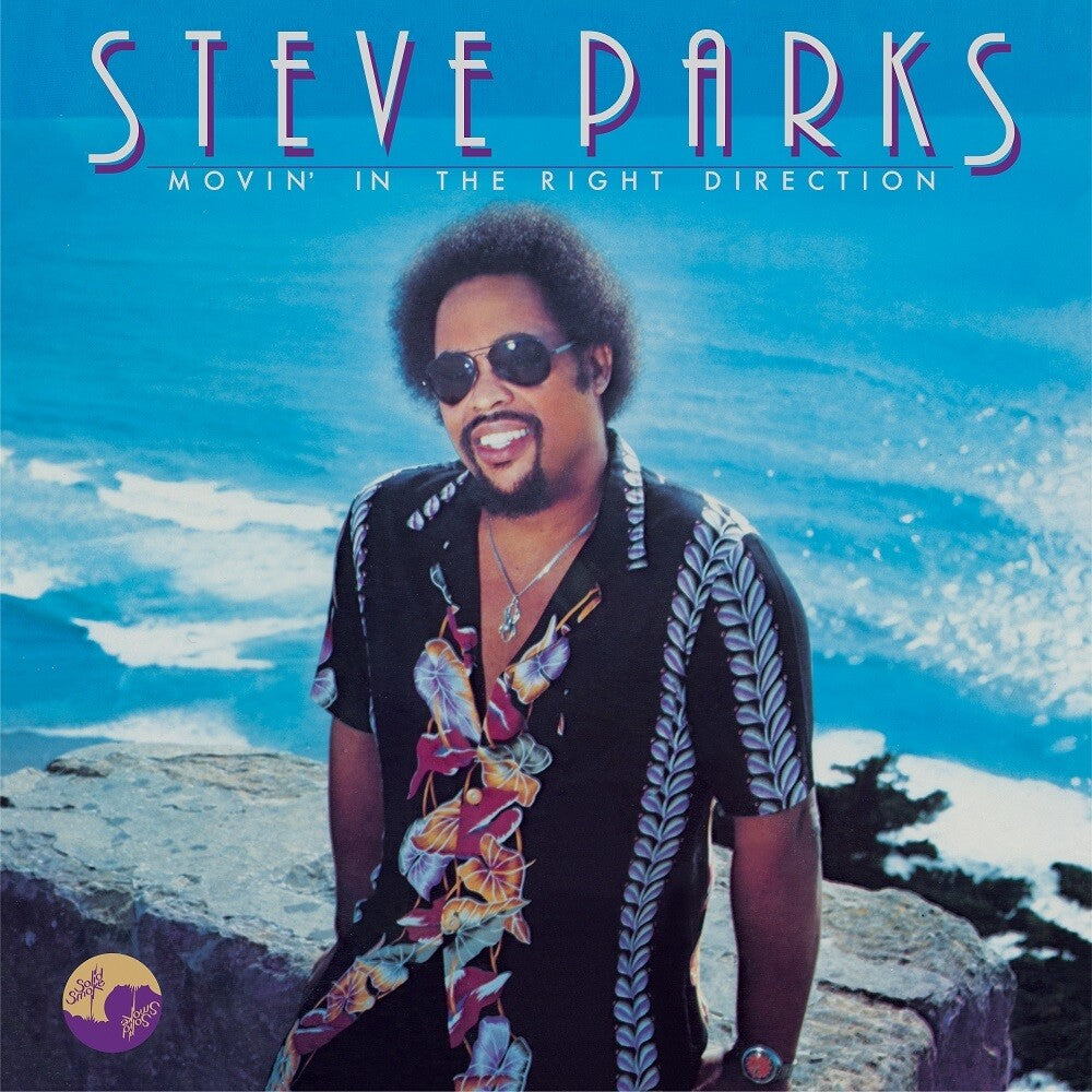 the album cover for Steve Parks - Movin' In The Right Direction