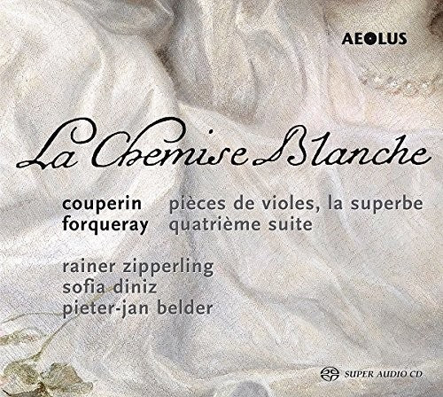 the album cover for Couperin / Zipperling / Belder - Works for Viola Da Gamba & Harpsichord