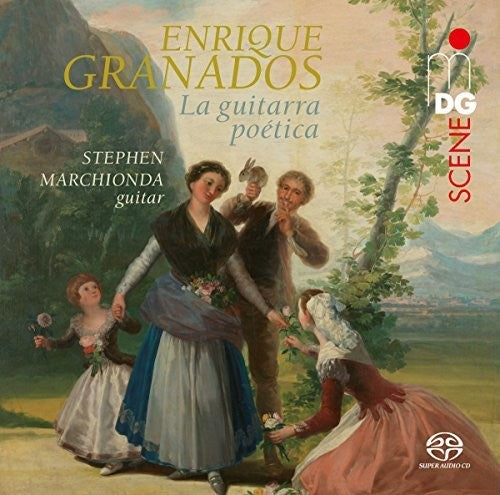 the album cover for Granados / Marchionda - Guitarra Poetica