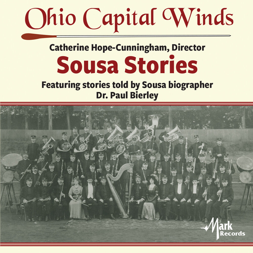the album cover for Sousa / Ohio Capital Winds / Bierley - Sousa Stories