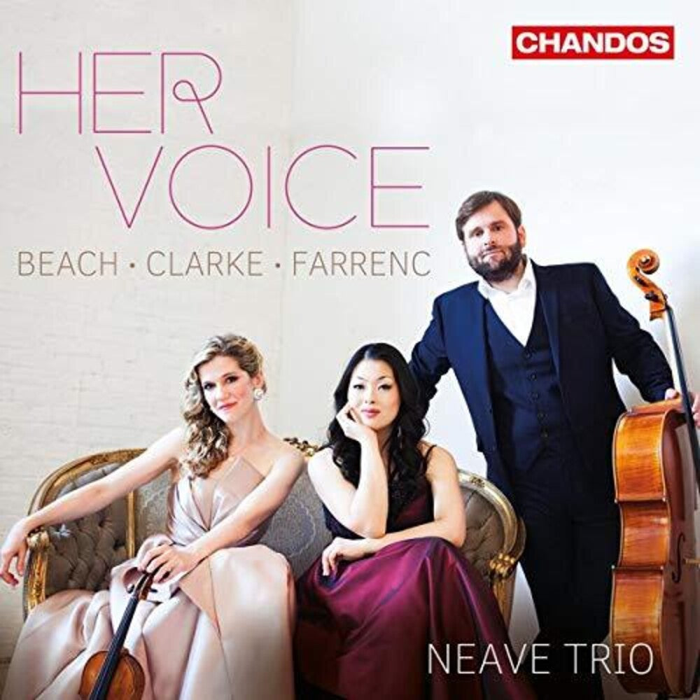 the album cover for Farrenc / Neave Trio - Her Voice