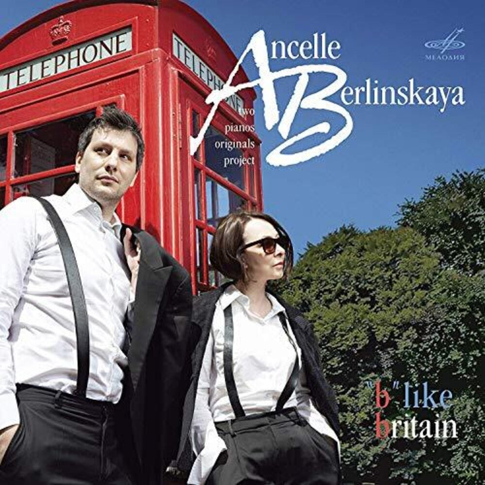 the album cover for Bax / Berlinskaya / Ancelle - B Like Britain