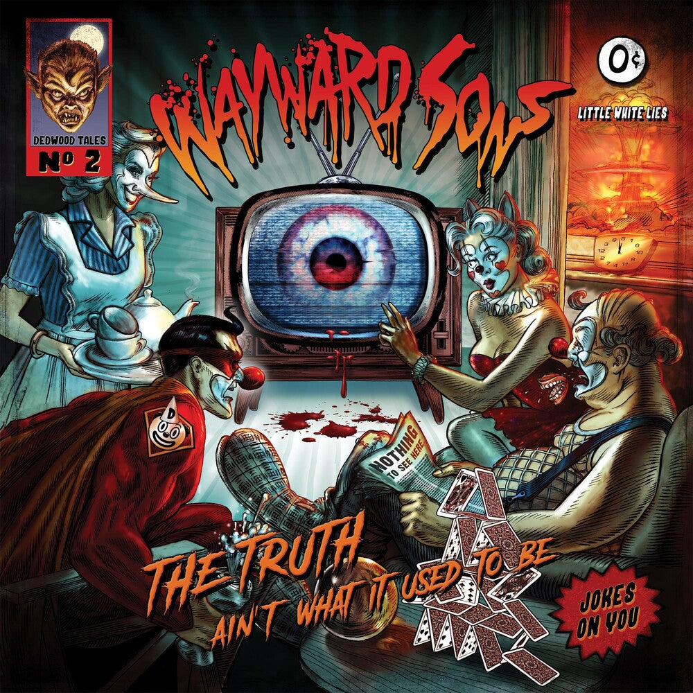 the album cover for Wayward Sons - Truth Ain't What It Used To Be