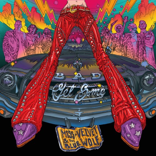 the album cover for Miss Velvet / Blue Wolf - Bad Get Some