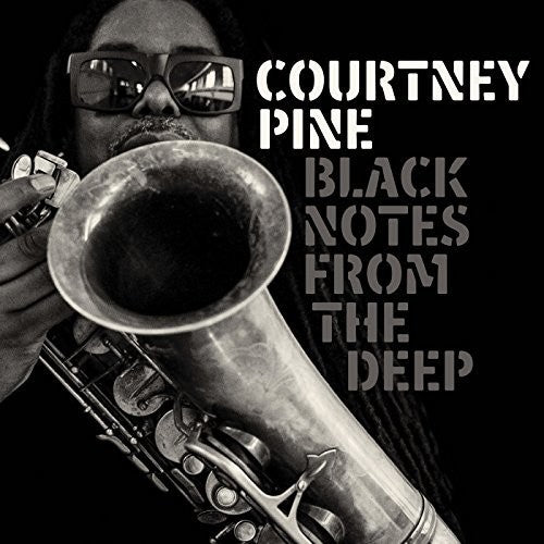 the album cover for Courtney Pine - Black Notes From The Deep