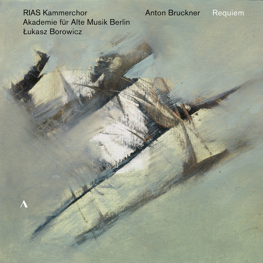 the album cover for Bruckner / Rias Kammerchor Berlin / Borowicz - Requiem