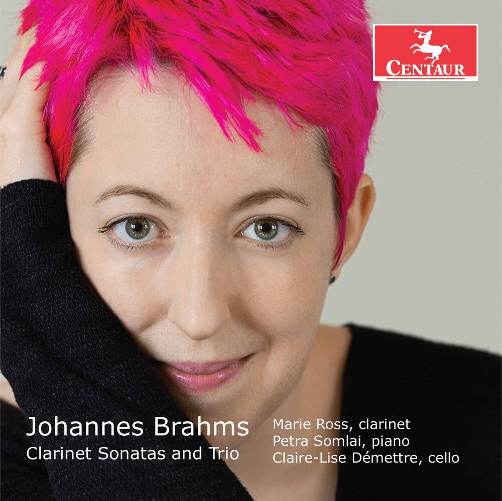 the album cover for Brahms / Ross / Demettre - Clarinet Sonatas & Trio