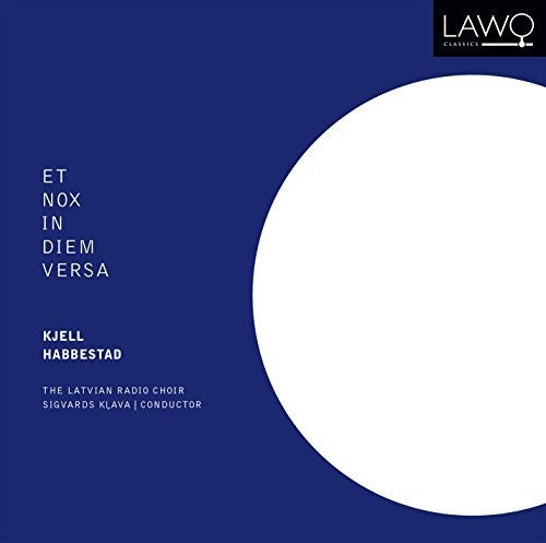 the album cover for Kjell Habbestad / Latvian Radio Choir / Sigvarts - Sacred Choral Works